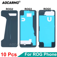 10Pcs For ASUS ROG Phone 2/ 3 / 5 ROG2 ZS660KL ROG3 ZS661KS ROG5 I005DA ZS673KS Back Cover Adhesive Rear Battery Housing Sticker