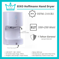 Hand Dryer Dual Power EIXO Hoffmann HFM-2101B1 Pengering Tangan Tatakan  Garansi 1 Tahun Hemat Energ