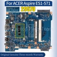 15300-1 For ACER Aspire ES1-571 Laptop Mainboard SR1DV 2957U 100％ Tested Notebook Motherboard
