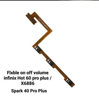 Flexible On Off Volume Infinix Hot 60 Pro+ X6886 - Spark 40 Pro+ 60 Pro Plus - 40 Pro Plus