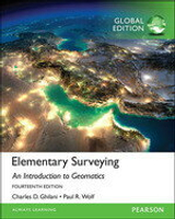 Elementary Surveying: An Introduction to Geomatics 14/e Ghilani 2014 Pearson