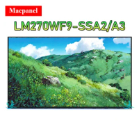 27 INCH original LCD screen panel model LM270WF9-SSA1 LM270WF9-SSA2 LM270WF9-SSA3 240HZ