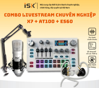 Combo Livestream Chuyên Nghiệp X7 + AT100 + ES60 | Âm Thanh Chuẩn Studio – Livestream, Thu Âm, Hát L