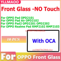 10 PCS +OCA Pad2 For OPD2101 OPD2201 OPD2202 RMP2102 RMP2103 For OPPO Pad Air 2/OPPO Realme Pad Front Glass Replace Repair Parts