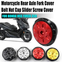 Motorcycle Rear Axle Fork Cover Bolt Nut Cap Slider Screw Cover For Honda Forza 350 300 Forza350 Forza300 NSS 350 Accessories