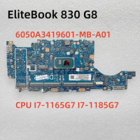 6050A3419601-MB-A01 For HP EliteBook 830 G8 Laptop Motherboard With I7-1165G7 I7-1185G7 CPU N19884-601 N19885-601 100% Tested