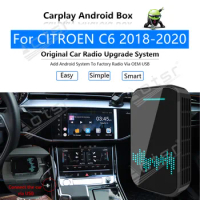 32GB For CITROEN C6 2018 2019 2020 Car Multimedia Player Android System Mirror Link GPS Map Apple Carplay Wireless Dongle Ai Box