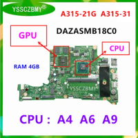 DAZASMB18C0 Motherboard For Acer Aspire A315-21G A315-31 Laptop Motherboard A315-31 MainBoard With CPU A4 A6 A9 GPU Radeon 520
