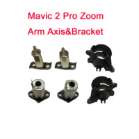 Original for Mavic 2 Pro/Zoom Front Left Right Arm Axis Rear Shaft Metal Pivot/Bracket for DJI Mavic 2 Pro Zoom New Repair Par