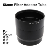 For Canon PowerShot G10 G11 G12 Filter Adapter Tube Ring 58mm Metal Replacement for LA-DC58K Lens Protector Extension Tube