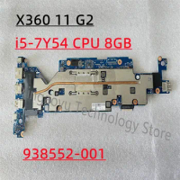 Original For HP ProBook X360 11 G2 Laptop Motherboard 6050A2908801 938552-001 938552-601 With i5-7Y54 CPU 8GB 100% Test Work