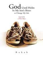 【電子書】God Used Holes in My Son's Shoes to Change My Life