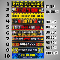 Stiker Akuarium Ikan Predator Fish Tank ukuran 30 cm - 1 meter Desain Awas Iwak Galak Sticker Skotle