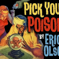 2023 Pick Your Poison by Bill Abbott - Magic Tricks