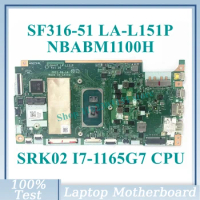 LA-L151P With SRK02 I7-1165G7 CPU Mainboard NBABM1100H For Acer Swift 3 SF316-51 Laptop Motherboard 100%Full Tested Working Well