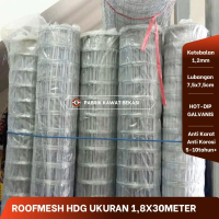 Roofmesh Hotdipped Galvanis Welded Wiremesh Ukuran 1,8x30Meter Tebal 1,2mm Lubangan 75x75mm | Anti K