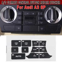 Dashboard A/C Button Repair Kit Stickers Dash Climate Control Switch Sticker Decals for AUDI A3 8P 2003-2012