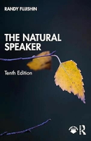 The Natural Speaker 10/e Fujishin 2022 Routledge