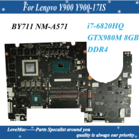 High quality BY711 NM-A571 for Lenovo Y900 Y900-17ISK notebook motherboard CPU i7-6820 GPU GTX980M 8GB DDR4 100% Tested