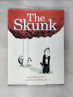 【書寶二手書T6／少年童書_I46】The Skunk_Barnett, Mac/ McDonnell, Patrick (ILT)
