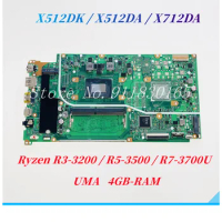 X512DK Mainboard For Asus F512DA X512D X512DK X512DA X712D X712DA X712DK Laptop Motherboard With R3 R5 R7-3700U CPU UMA 4G RAM