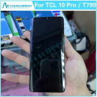 For TCL 10 Pro T799 T799B T799H 10Pro LCD Display Touch Screen Digitizer Assembly Repair Parts Replacement