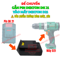Đế Chuyển Pin Dekton Dk21 Sang Máy Dekton D21