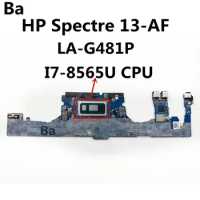 For HP Spectre Laptop motherboard 13-AF 13T-AF serie LA-G481P i7-8565U CPU 16G RAM 100%