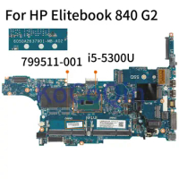 KoCoQin 799511-001 799511-601 Laptop motherboard For HP Elitebook 840 850 G2 Core SR23X I5-5300U Mainboard 6050A2637901-MB-A02