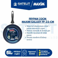 FRYPAN MAXIM GALAXY 22 CM | Wajan Teflon Anti Lengket 22cm Hemat Gas Original GAL22FP