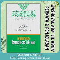 ORIGINAL Terjemah Washoya Al Aba Lil Abna Perkata + Penjelasan Wasoya Al-Aba' Li Al-Abna / Al-Aba Li