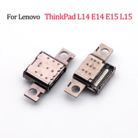 1pcs NEW For Lenovo ThinkPad L14 E14 E15 L15 Type-C USB Charging Port DC Power Jack Connector