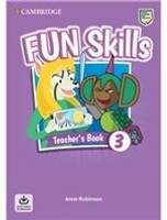 Fun Skills Level 3 Teacher's Book with Audio Download 1/e Anne Robinson  Cambridge