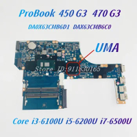 DA0X63CMB6D1 DAX63CMB6C0 For HP ProBook 450 G3 470 G3 X63C Laptop Motherboard With Core i3 i5 i7 CPU UMA DDR4 Motherboard