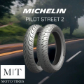 ยางรถจักรยานยนต์ Michelin Pilot Street 2 แบบไม่ใช้ยางใน ขอบ 10-17 นิ้ว