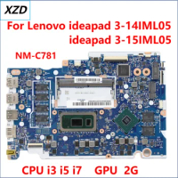 NM-C781 Mainboard For Lenovo ideapad 3-14IML05 ideapad 3-15IML05 Laptop Motherboard With i3 i5 i7 10TH CPU,RAM 4GB 100% Test Ok