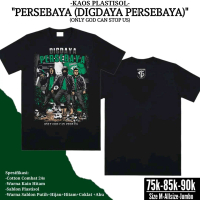 Kaos PERSEBAYA (Digdaya Persebaya) plastisol