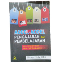 model model pengajaran dan pembelajaran by miftahul huda
