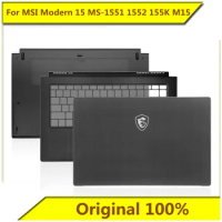 For MSI Modern 15 MS-1551 MS-1552 MS-155K M15 A Shell C Shell D Shell Back Cover Shell New Original for MSI Notebook