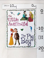 【書寶二手書T9／少年童書_HJS】The Little Mermaid &amp; The Pig Boy_Becky Miles