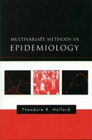 Multivariate Methods in Epidemilogy 2002 (OXFORD) 0-19-512440-5  T.R.HOLFORD  Oxford University Press