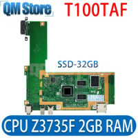 T100TAF Notebook Mainboard For ASUS T100TA Laptop Motherboard With CPU Z3735F 2GB RAM SSD 32G 100% test work