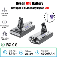 25.2V 6000mAh for Dyson V10 Battery SV12 V10 Absolute V10 Fluffy Cyclone V10 Batterie Handheld Vacuum Cleaner Spare battery