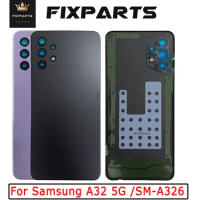 New For Samsung Galaxy A32 5G Battery Cover Rear Door Housing A326M Case For SAMSUNG A32 5G Back A326 Cover With Lens