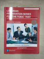 【書寶二手書T1／語言學習_EOZ】Longman Preparation Series for the TOEIC Test: Advanced Course, 6/E W/MP3,AnswerKey_Lin Lougheed