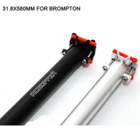 Aluminum Seatpost 31.8mm x 580mm 600mm for Brompton 3Sixty Pikes Anemos YR YT Folding Bike Seat Post