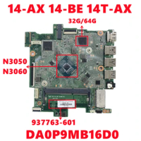 937763-601 905305-601 For HP Stream 14-AX 14-BE 14T-AX Laptop Motherboard DA0P9MB16D0 with N3060 N3050 32G or 64G DDR3 100% Test