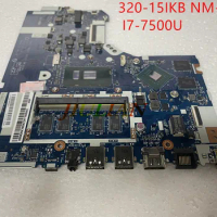 Quality 5B20N79006 For Lenovo Ideapad 320-15IKB Laptop Motherboards With CPU I7-7500U 2G DG421 DG521 DG721 NM-B242 SYSTEM BOARDS