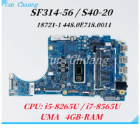 For Acer Swift SF314-56 SF314-56G S40-20 SF314-54 Laptop Motherboard 18721-1 17863-1 Mainboard With i3 i5 i7 CPU UMA 4GB RAM