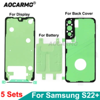 5Pcs/Lot For Samsung Galaxy S22+ Full Set Sticker Front LCD Display Adhesive Battery Rear Back Cover Glue S22 Plus 6.6''